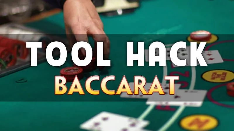 Tải phần mềm tool hack baccarat AI miỄn phÍ (điện thoại/máy tính)